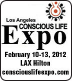 Conscious Life Expo Feb. 10-12 2012
